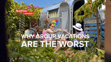 Still from Why Group Vacations Are the Worst